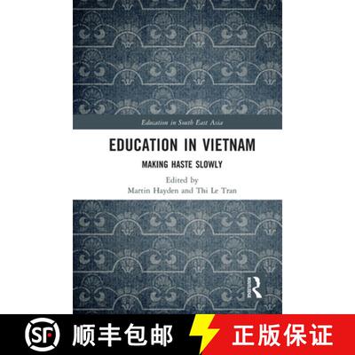 【3-4周达】Education in Vietnam: Making Haste Slowly [9781032288345]