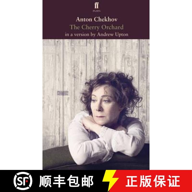 【3-4周达】Chekhov's the Cherry Orchard in a Version by Andrew Upton [9780571277681]