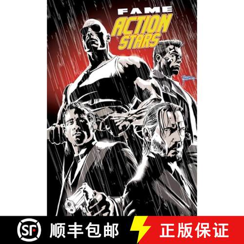 【3-4周达】Fame: Action Stars: Keanu Reeves, Ryan Reyonolds and Arnold Schwarzenegger & Dwayne Johnson [9781965464137]