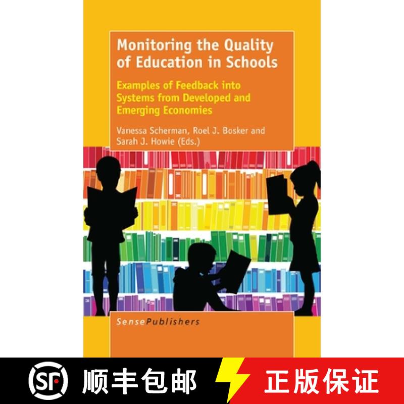 预订 Monitoring the Quality of Education in Schools: Examples of Feedback Into Education Systems from... [9789463004527]