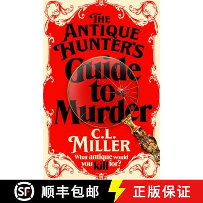 【3-4周达】Antique Hunter's Guide to Murder: the highly anticipated crime novel for fans of the Antiq... [9781035021819]