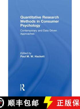 【3-4周达】Quantitative Research Methods in Consumer Psychology : Contemporary and Data Driven Approa... [9781138182691]