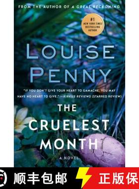 【3-4周达】The Cruelest Month: A Chief Inspector Gamache Novel [9780312573508]