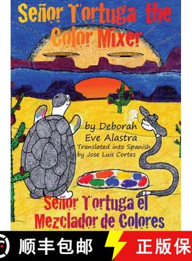 【3-4周达】Senor Tortuga the Color Mixer [9780989151030]