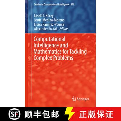 【3-4周达】精装 Computational Intelligence and Mathematics for Tackling Complex Problems [9783030160234]
