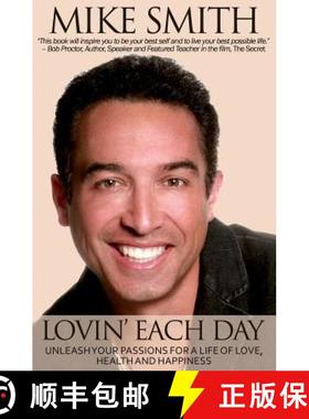 【3-4周达】Lovin' Each Day: Unleash Your Passions for a Life of Love, Health, and Happiness [9781945446030]