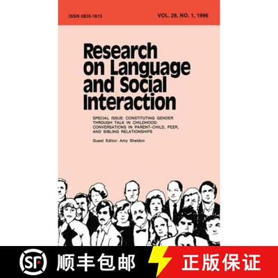 【3-4周达】Constituting Gender Through Talk in Childhood: Conversations in Parent-child, Peer, and Si... [9780805899276]