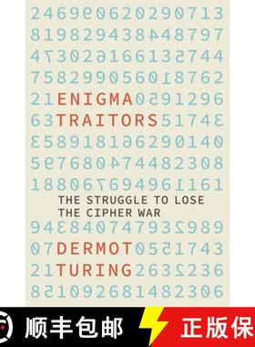 【3-4周达】The Enigma Traitors: The Struggle to Lose the Cipher War [9781803991696]