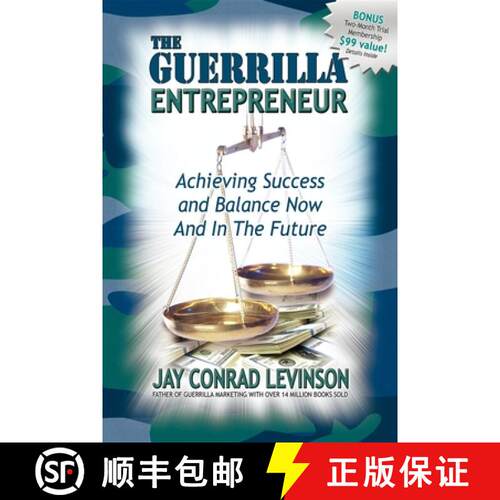【3-4周达】The Guerrilla Entrepreneur : Achieving Success and Balance Now and in the Future [9781600370038]