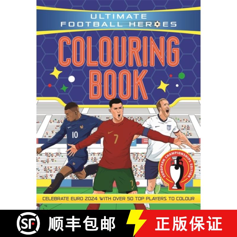 【3-4周达】Ultimate Football Heroes Colouring Book: Revised & Updated Euro 2024 Edition [9781835870402]