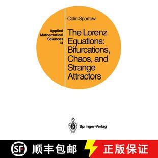 【3-4周达】The Lorenz Equations : Bifurcations, Chaos, and Strange Attractors [9780387907758]