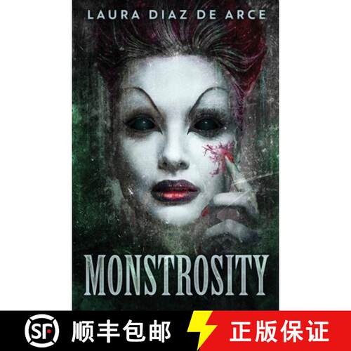 【3-4周达】Monstrosity: Tales Of Transformation [9784867457726]