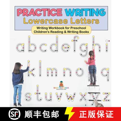 【3-4周达】Practice Writing Lowercase Letters - Writing Workbook for Preschool | Children's Reading &... [9798869419910]