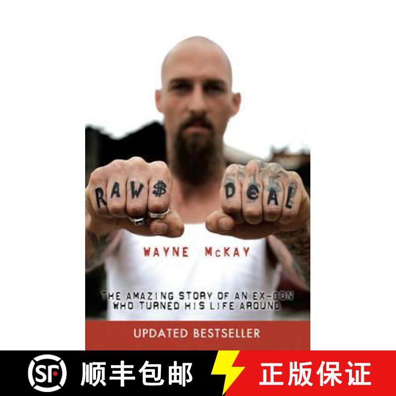 【2-3周达】Raw Deal: The Amazing Story of an Ex-Con Who Turned His Life Around [9781921596940]