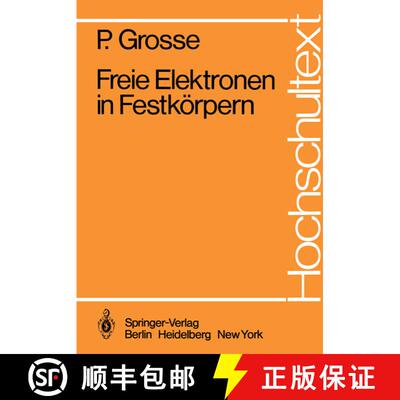 【3-4周达】Freie Elektronen in Festkörpern [9783540092957]