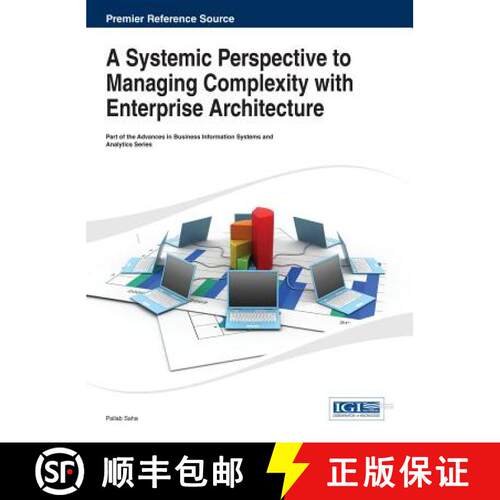 【3-4周达】精装 A Systemic Perspective to Managing Complexity with Enterprise Architecture [9781466645189]
