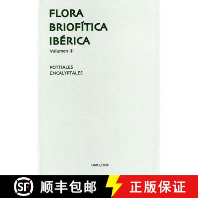 预订 Flora Briofítica Ibérica, Volumen 3 [9788460990970]