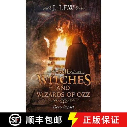 【3-4周达】The Witches and Wizards of Ozz: Deep Impact [9781946806024]