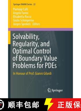 【3-4周达】Solvability, Regularity, and Optimal Control of Boundary Value Problems for PDEs : In Hono... [9783319878041]