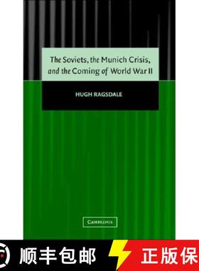 【3-4周达】The Soviets, the Munich Crisis, and the Coming of World War             II [9780521830300]