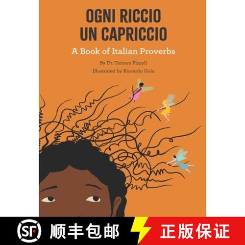 【3-4周达】Ogni Riccio un Capriccio - A book of Italian Proverbs [9781955130189]