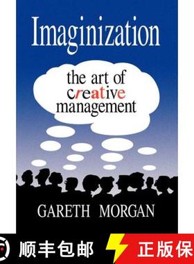 【3-4周达】Imaginization: New Mindsets for Seeing, Organizing, and Managing [9780803952997]