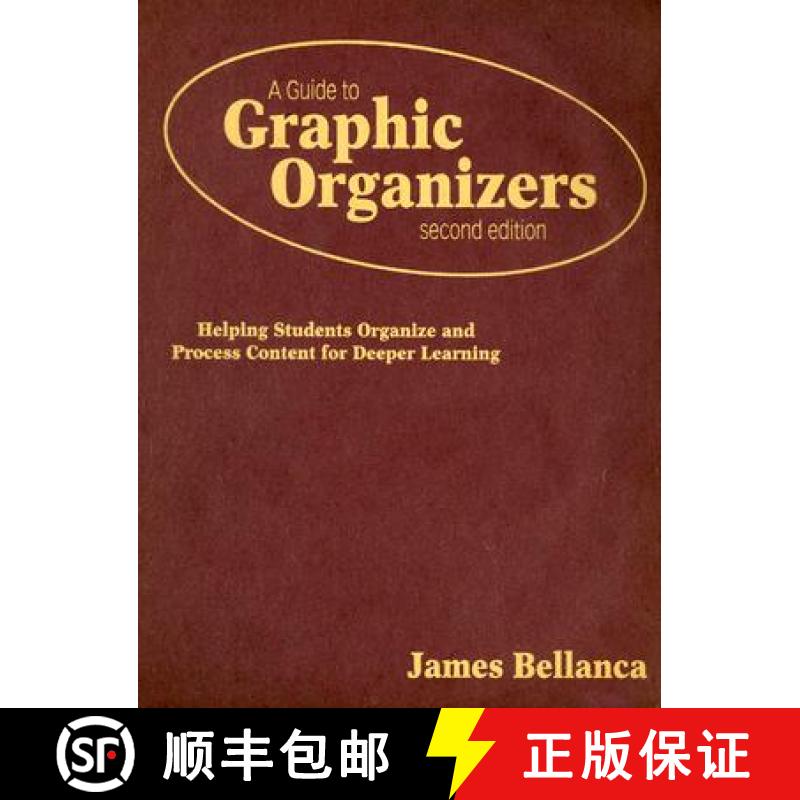 【3-4周达】A Guide to Graphic Organizers: Helping Students Organize and Process Content for Deeper Le... [9781412952996]