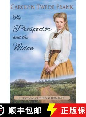 预订 The Prospector and the Widow [9780985251383]