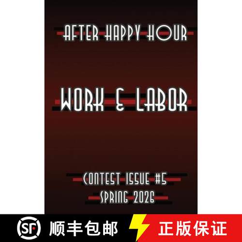 【3-4周达】After Happy Hour Contest Issue #5: Work & Labor [9798295857478]