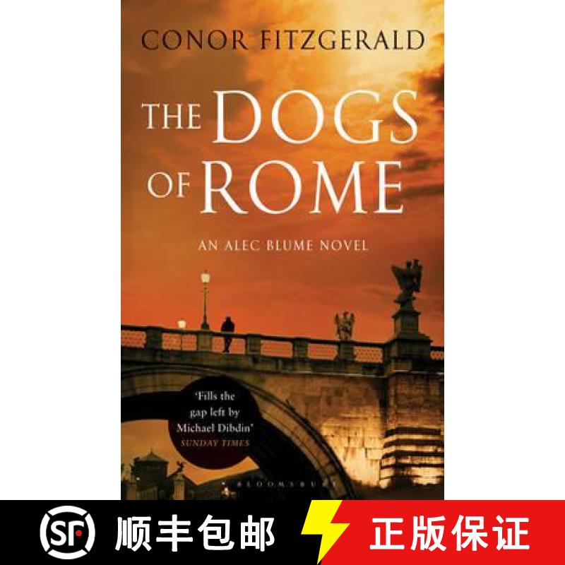 【3-4周达】Dogs of Rome: An Alec Blume Novel [9781408809921]