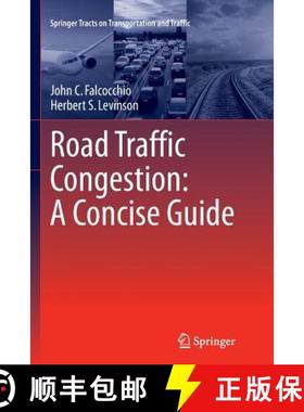 【3-4周达】Road Traffic Congestion: A Concise Guide [9783319362250]