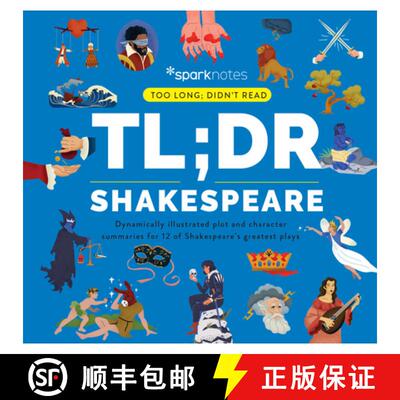 【3-4周达】精装 Tl;dr Shakespeare: Dynamically Illustrated Plot and Character Summaries for 12 of Sha... [9781411480612]