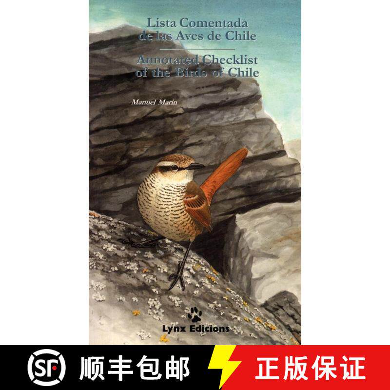 【3-4周达】Annotated Checklist of the Birds of Chile / Lista Comentada de las Aves de Chile [9788487334597]