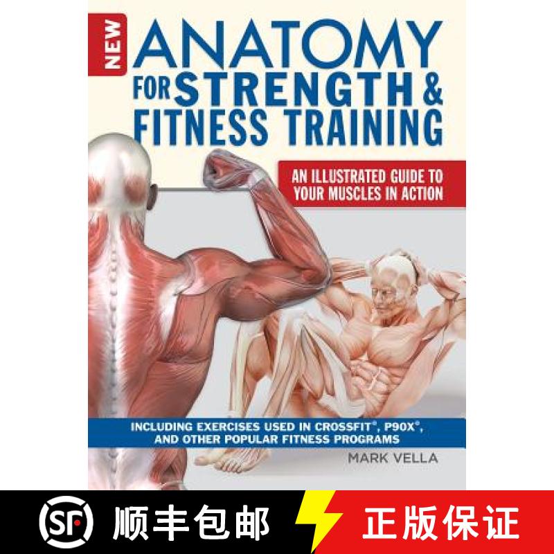 【3-4周达】New Anatomy for Strength & Fitness Training: An Illustrated Guide to Your Muscles in Actio... [9781504800518]