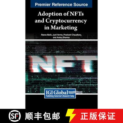 【3-4周达】精装 Adoption of NFTs and Cryptocurrency in Marketing [9798369313923]