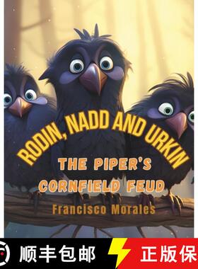 【3-4周达】Rodin, Nadd and Urkin: The Piper´s corn field feud [9786072955134]
