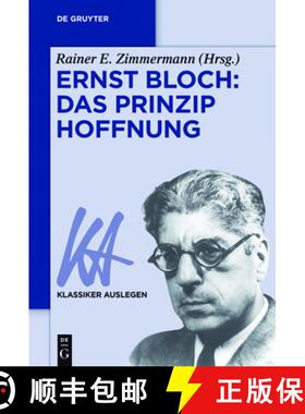 预订 Ernst Bloch: Das Prinzip Hoffnung [9783110370928]