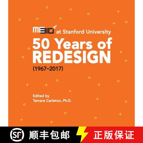 【3-4周达】ME310 at Stanford University: 50 Years of Redesign (1967-2017) [9781733202206]