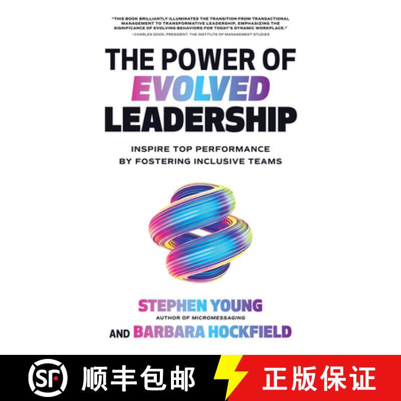 【3-4周达】The Power of Evolved Leadership: Inspire Top Performance by Fostering Inclusive Teams [9781260010831]
