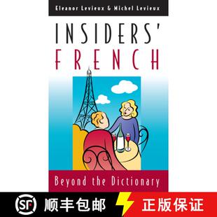 预订 Insiders` French – Beyond the Dictionary [9780226475035]