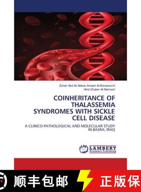 预订 Coinheritance of Thalassemia Syndromes with Sickle Cell Disease [9786203304862]