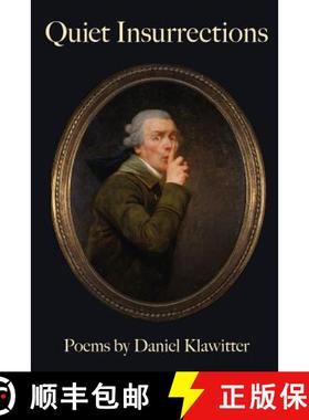 预订 Quiet Insurrections [9781949229004]