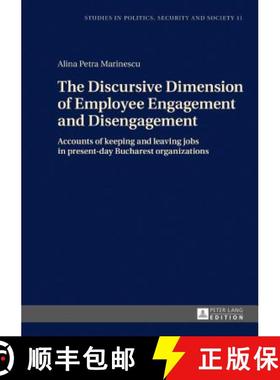 【3-4周达】The Discursive Dimension of Employee Engagement and Disengagement : Accounts of keeping an... [9783631716779]
