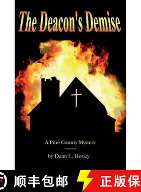 【3-4周达】The Deacon's Demise: A Pine County Mystery [9781938382062]