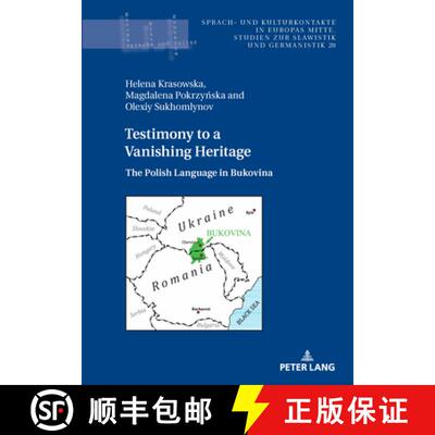 【3-4周达】精装 Testimony to a Vanishing Heritage : The Polish Language in Bukovina [9783631879610]