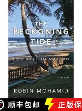 【3-4周达】The Beckoning Tide: Holidays in Mayaro: A Memoir [9781988344065]