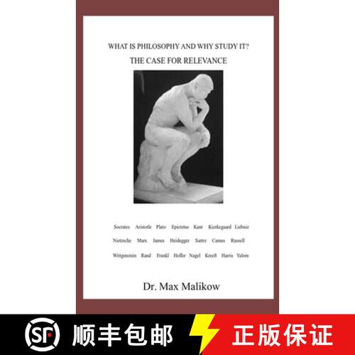 【3-4周达】What Is Philosophy and Why Study It?: The Case for Relevance [9781733454025]