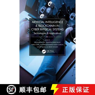 【3-4周达】Artificial Intelligence & Blockchain in Cyber Physical Systems: Technologies & Applications [9781032040370]
