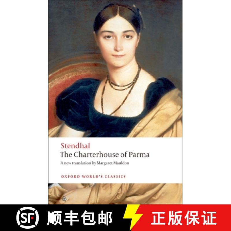 【3-4周达】帕尔马的查特豪斯 The Charterhouse of Parma [9780199555345]