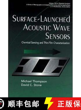 【3-4周达】Surface-Launched Acoustic Wave Sensors: Chemical Sensing And Thin-Film Characterization [W... [9780471127949]